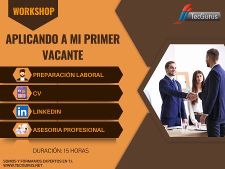 Workshop Aplicando a Mi Primer Vacante